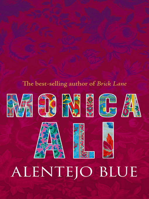 Title details for Alentejo Blue by Monica Ali - Available